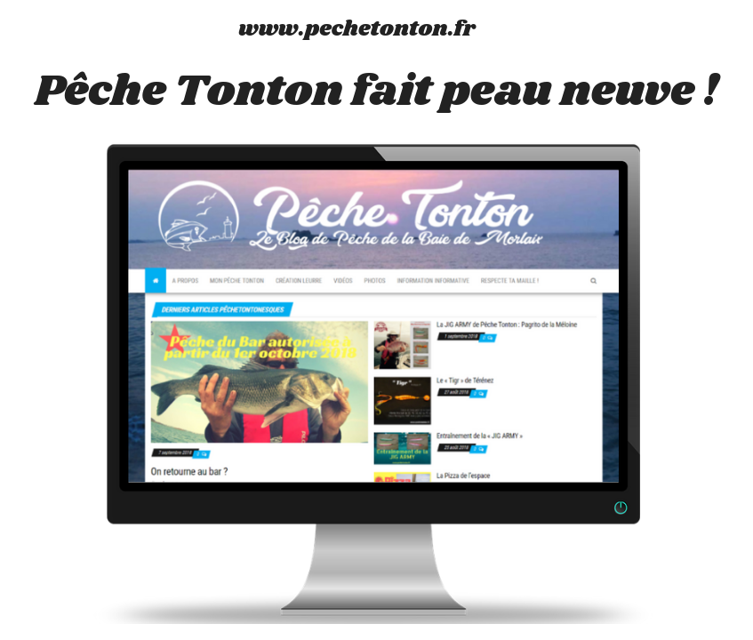 peche tonton fait peau neuve