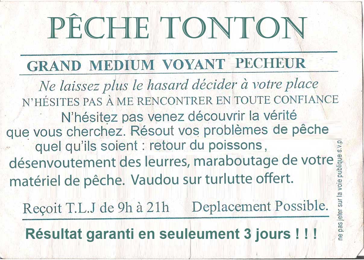 In Pêche Tonton We Trust