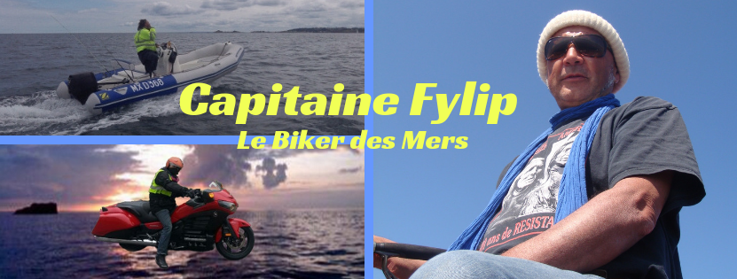 Le Capitaine Fylip Garnier le Biker des mers !